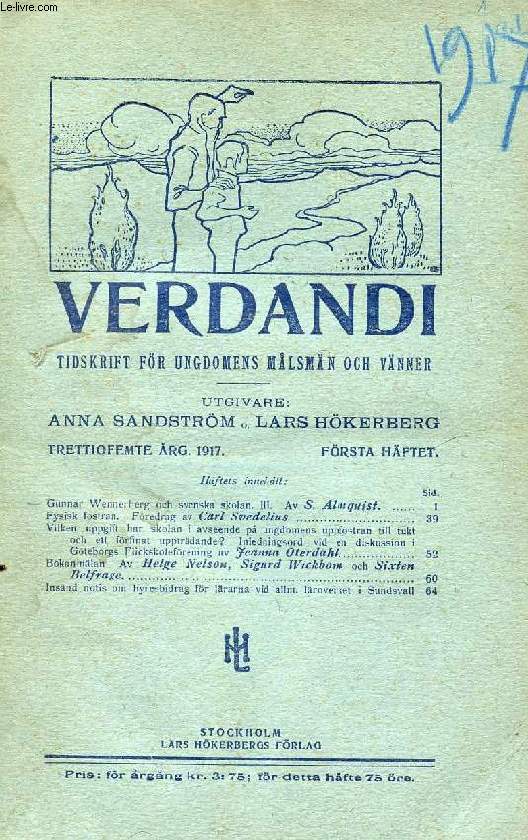 VERDANDI, TRETTIOFEMTE RG. 1917, FRSTA HFTET, TIDSKRIFT FR UNGDOMENS MLSMN OCH VNNER