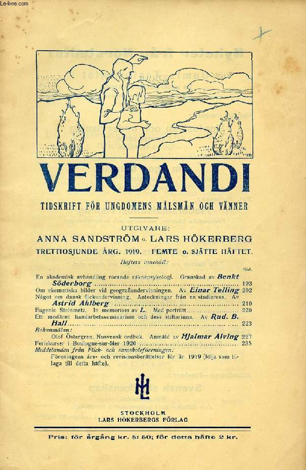 VERDANDI, TRETTIOSJUNDE RG. 1919, FEMTE O. SJTTE HFTET, TIDSKRIFT FR UNGDOMENS MLSMN OCH VNNER