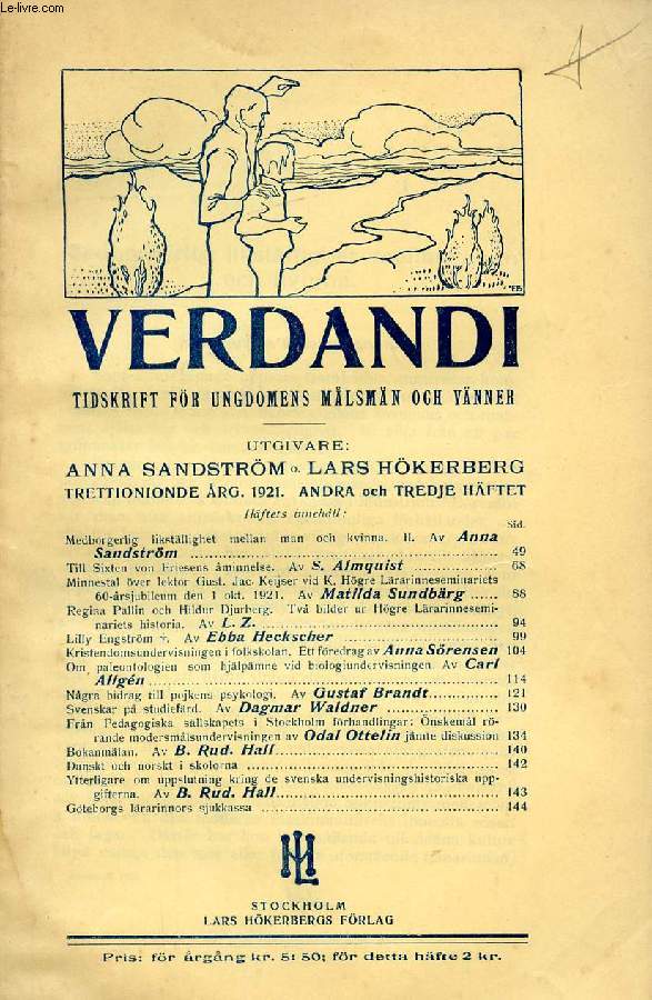 VERDANDI, TRETTIONIONDE RG. 1921, ANDRA O. TREDJE HFTET, TIDSKRIFT FR UNGDOMENS MLSMN OCH VNNER