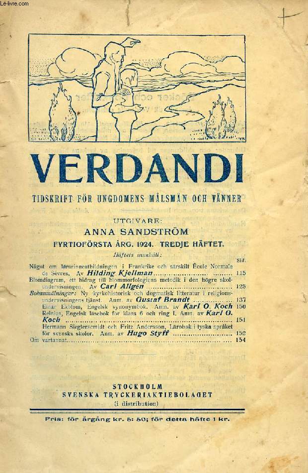 VERDANDI, FYRTIOFRSTA RG. 1924, TREDJE HFTET, TIDSKRIFT FR UNGDOMENS MLSMN OCH VNNER
