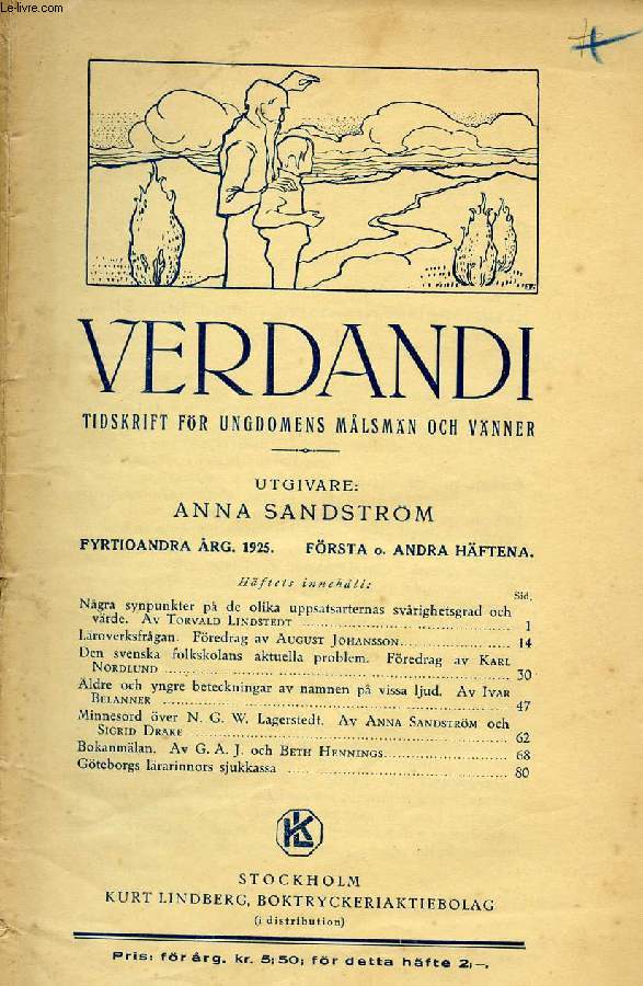 VERDANDI, FYRTIOANDRA RG. 1925, FRSTA HFTET, TIDSKRIFT FR UNGDOMENS MLSMN OCH VNNER