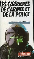 LES METIERS DE L'ARMEE ET DE LA POLICE