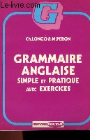 GRAMMAIRE ANGLAISE SIMPLE ET PRATIQUE AVEC EXERCICES