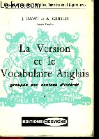 LA VERSION ET LE VOCABULAIRE ANGLAIS, GROUPES PAR CENTRES D'INTERET