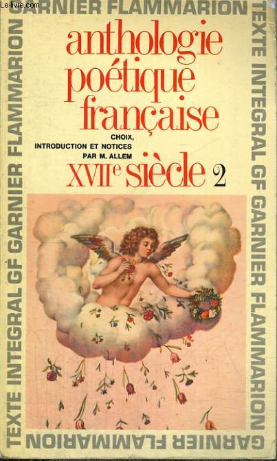 ANTHOLOGIE POETIQUE FRANCAISE, XVIIe SIECLE, 2