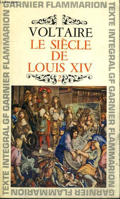 LE SIECLE DE LOUIS XIV