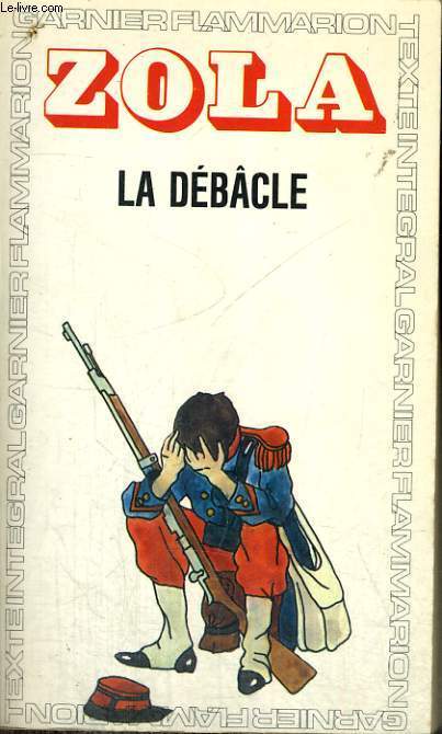 LA DEBACLE