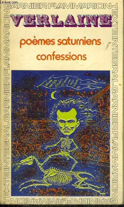 POEMES SATURNIENS, CONFESSIONS