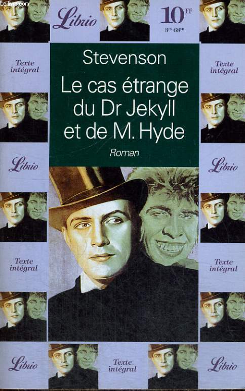 LE CAS ETRANGE DU DR JEKYLL ET DE M. HYDE, ROMAN