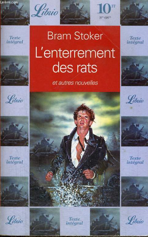 L'ENTERREMENT DES RATS ET AUTRES NOUVELLES