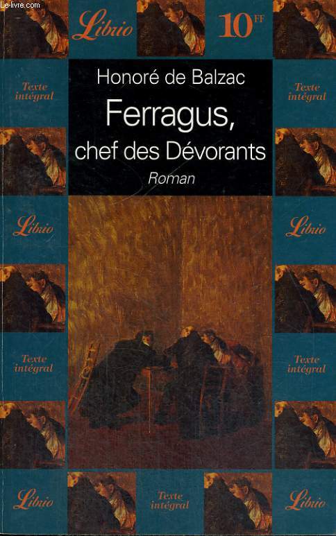 FERRAGUS, CHEF DES DEVORANTS