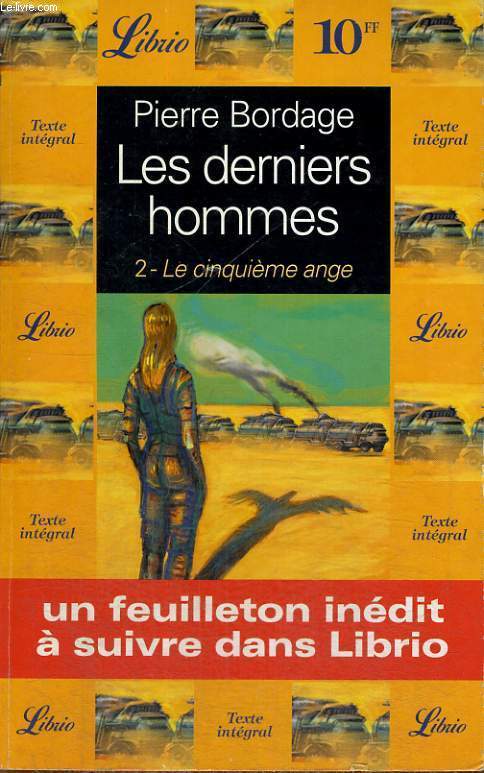 LES DERNIERS HOMMES - 2- LE CINQUIEME ANGE