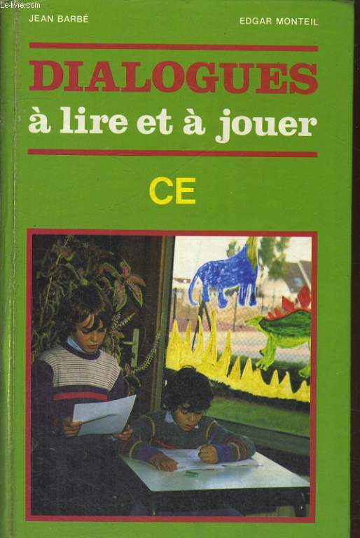 DIALOGUES A LIRE ET A JOUER. CYCLE ELEMENTAIRE. + GUIDE PEDAGOGIQUE.