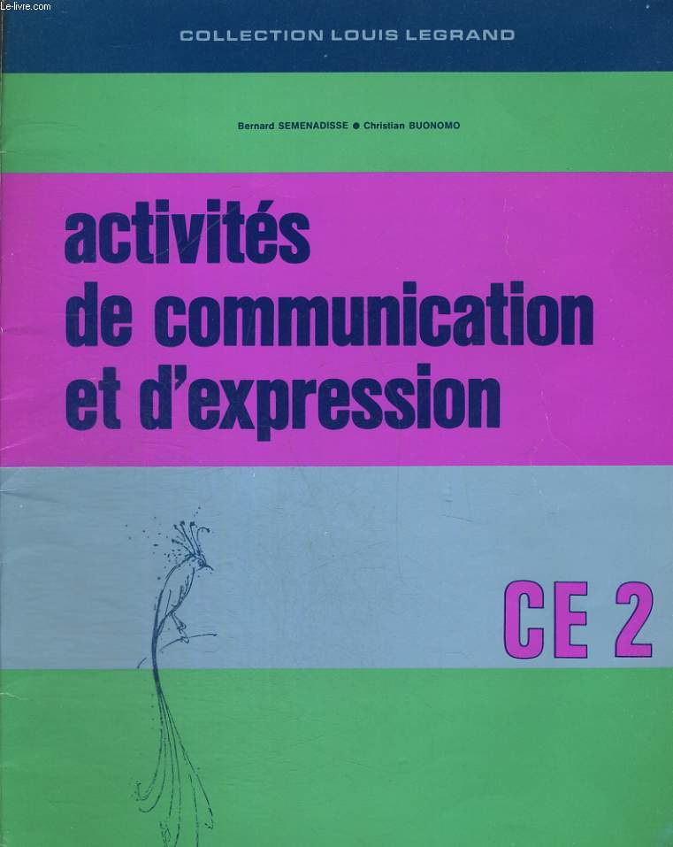 ACTIVITES DE COMMUNICATION ET D'EXPRESSION CE2