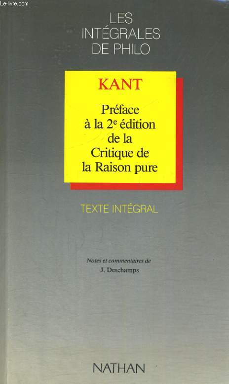 PREFACE A LA 2e EDITION DE LA CRITIQUE DE LA RAISON PURE.