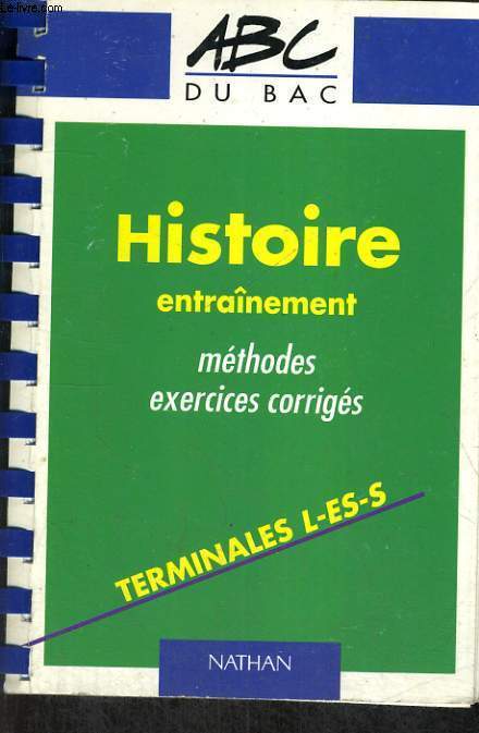 HISTOIRE ENTRAINEMENT. TERMINALES L, ES, S.