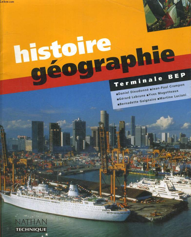 HISTOIRE GEOGRAPHIE. TERMINALE BEP.