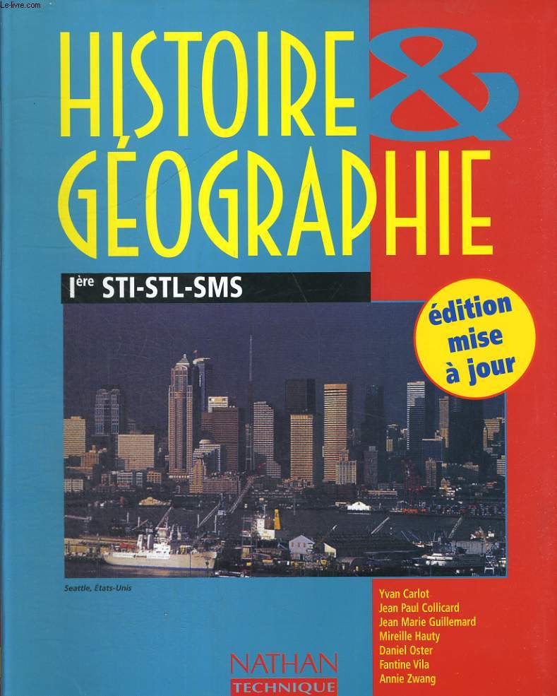 HISTOIRE GEOGRAPHIE 1ere STI-STL-SMS
