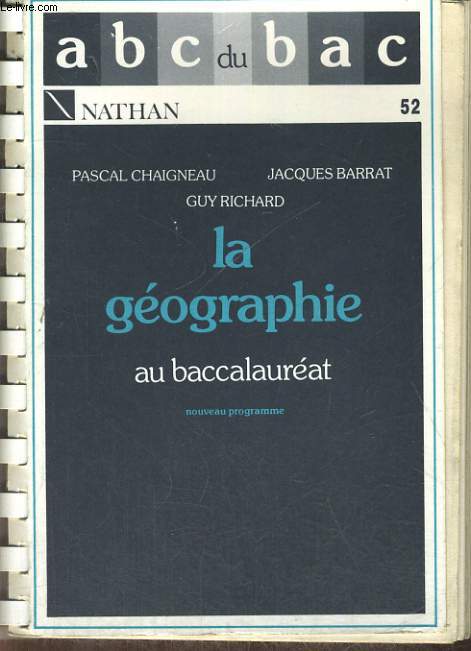 LA GEOGRAPHIE AU BACCALAUREAT.