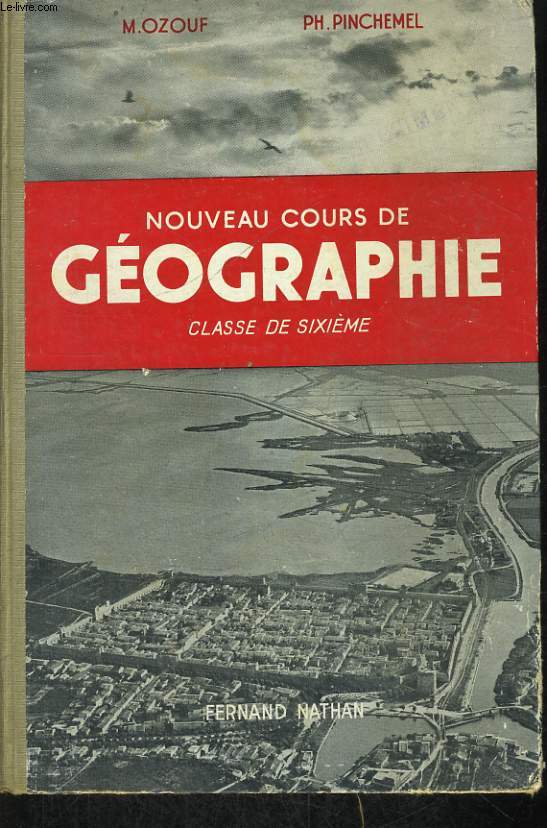 NOUVEAU COURS DE GEOGRAPHIE. CLASSE DE SIXIEME.