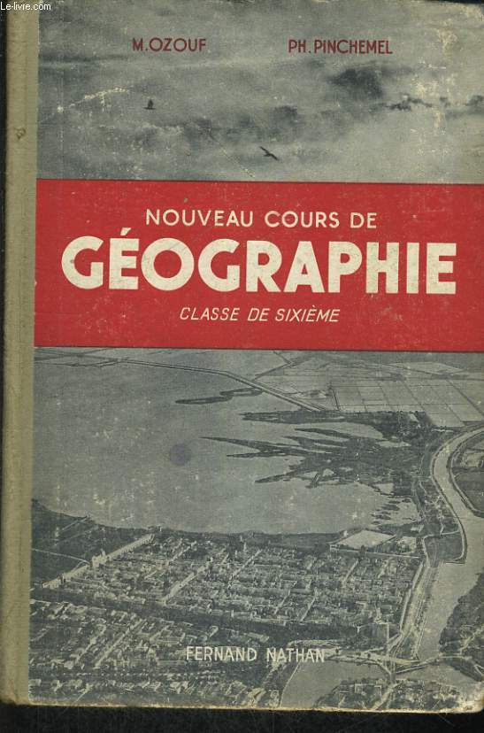 NOUVEAU COURS DE GEOGRAPHIE. CLASSE DE SIXIEME.