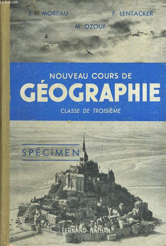 NOUVEAU COURS DE GEOGRAPHIE. CLASSE DE TROISIEME.