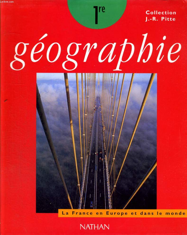 GEOGRAPHIE 1re. PROGRAMME 1997.