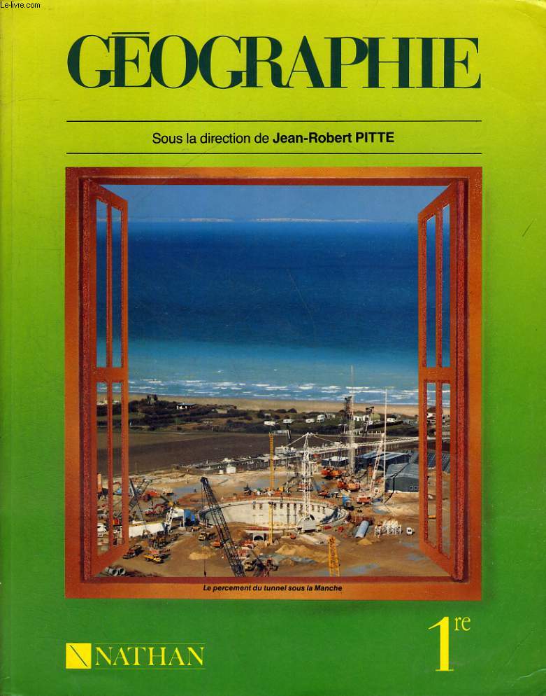 GEOGRAPHIE 1re. NOUVEAU PROGRAMME PARU EN 1988.