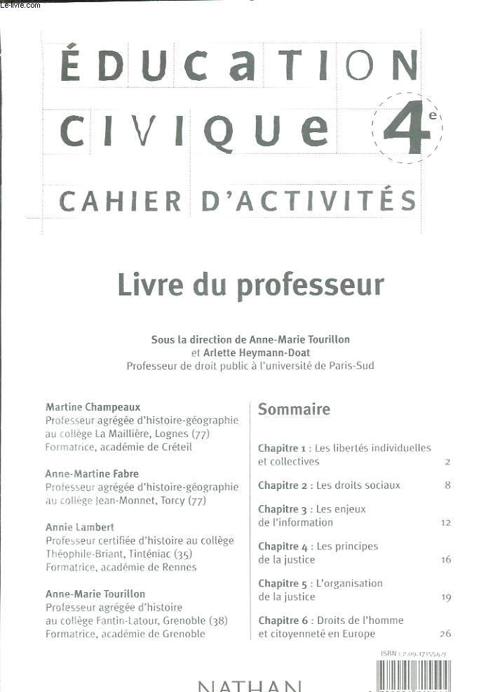BROCHURE : LIVRE DU PROFESSEUR. EDUCATION CIVIQUE 4e. CAHIER D'ACTIVITES.