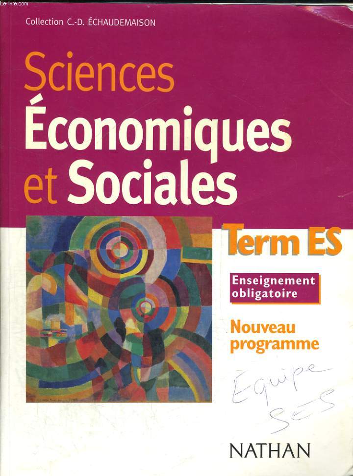 SCIENCES SOCIALES ET ECONOMIQUES TERMINALES ES.