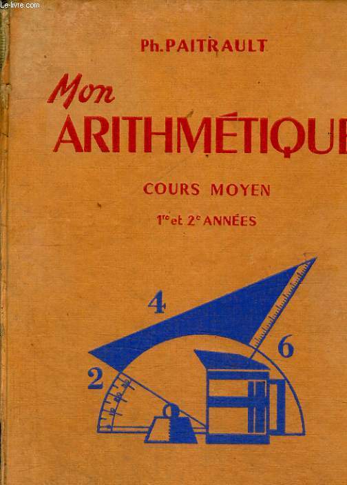 MON ARITHMETIQUE. COURS MOYEN 1re ET 2e ANNEES.
