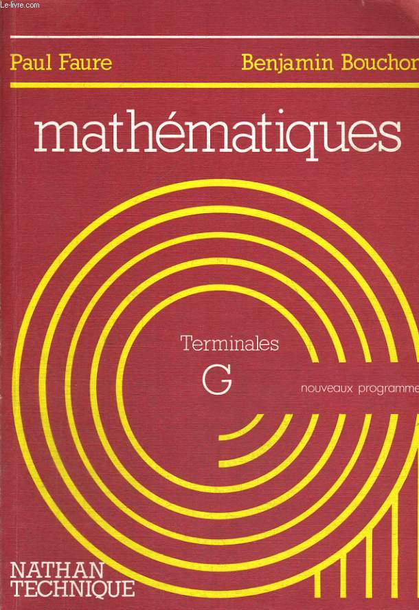 MATHEMATIQUES. CLASSES DE TERMINALES G.