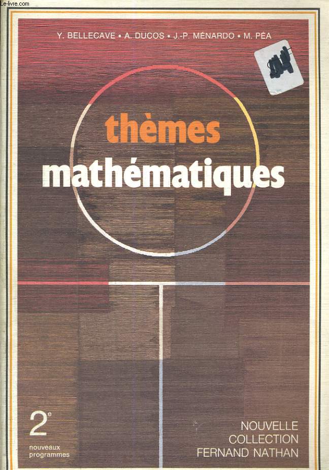 THEMES MATHEMATIQUES. 2e.