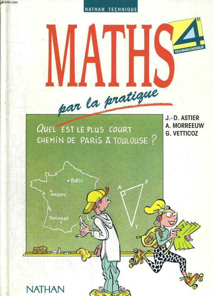 MATHS PAR LA PRATIQUE. 4e TECHNOLOGIQUE.