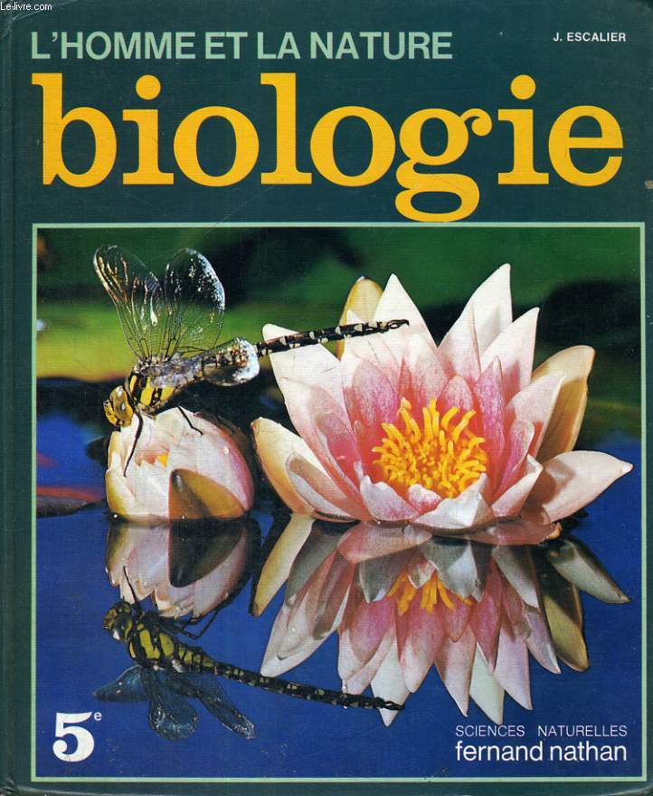 L'HOMME ET LA NATURE BIOLOGIE - SCIENCES NATURELLES - 5