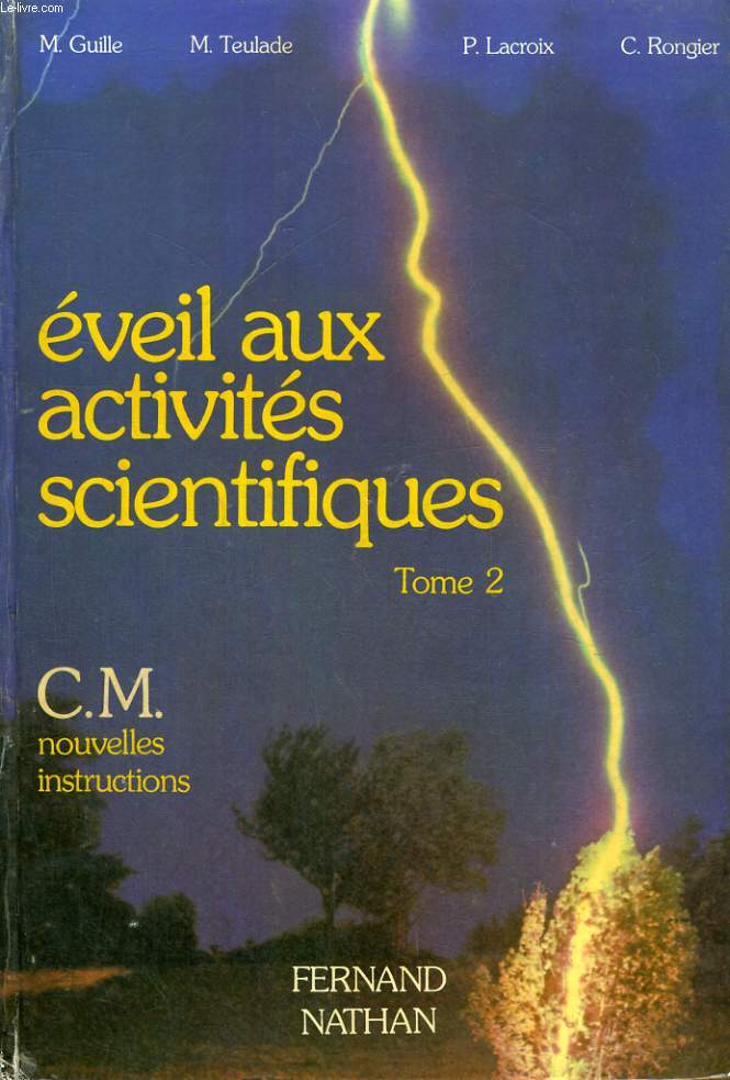EVEIL AUX ACTIVITES SCIENTIFIQUES - TOME 2 - C.M. NOUVELLES EDITIONS