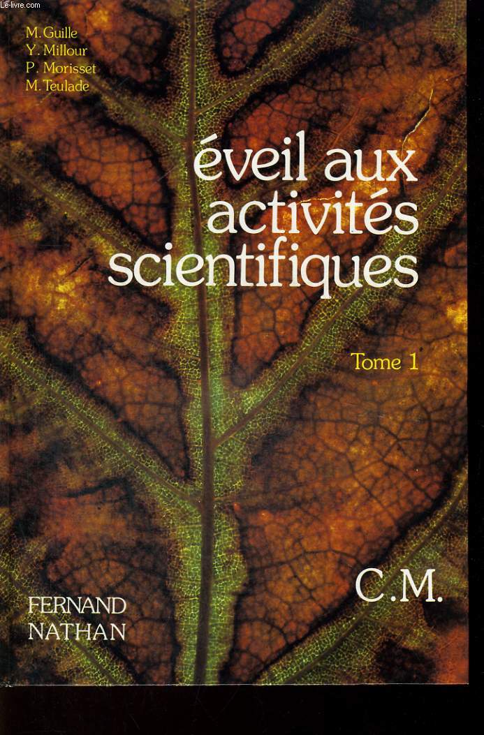 EVEIL AUX ACTIVITES SCIENTIFIQUES - CM TOME 1 - NOUVELLES INSTRUCTIONS