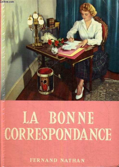 LA BONNE CORRESPONDANCE - FAMILIALE,ADMINISTRATIVE ET D'AFFAIRES