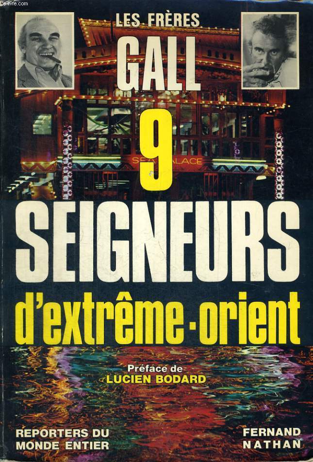 9 SEIGNEURS D'EXTREME-ORIENT - 9 HISTOIRES VRAIES