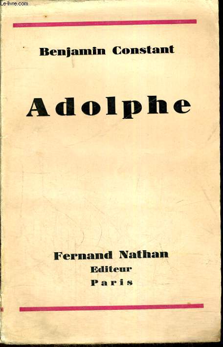 ADOLPHE - ANECDOTE TROUVEE DANS LES PAPIERS D'UN INCONNU