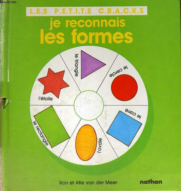 JE RECONNAIS LES FORMES - LES PETITS CRACKS