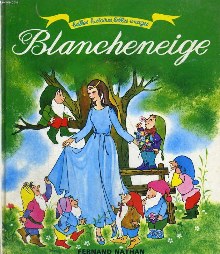 BLANCHENEIGE - BELLES HISTOIRES, BELLES IMAGES