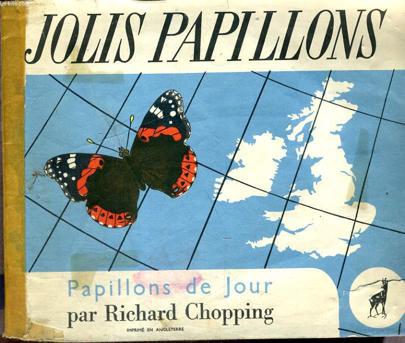 JOLIS PAPILLONS - PAPILLONS DE JOUR.