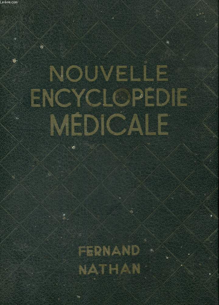 NOUVELLE ENCYCLOPEDIE MEDICALE