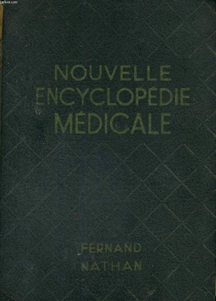 NOUVELLE ENCYCLOPEDIE MEDICALE