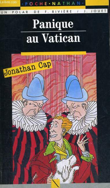 PANIQUE AU VATICAN - JONATHAN CAP