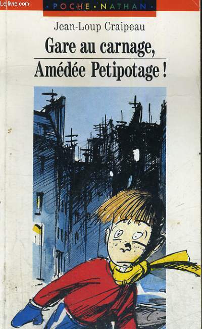 GARE AU CARNAGE, AMEDEE PETIPOTAGE