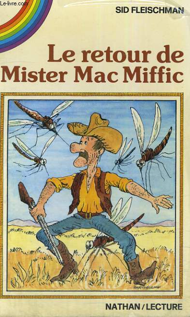 LE RETOUR DE MISTER MAC MIFFIC