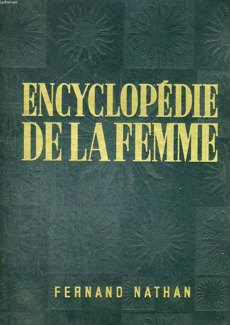 ENCYCLOPEDIE DE LA FEMME