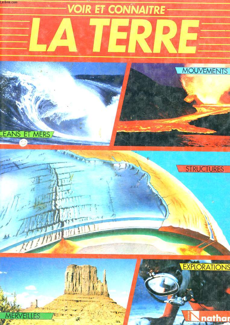 LA TERRE - VOIR ET CONNAITRE.